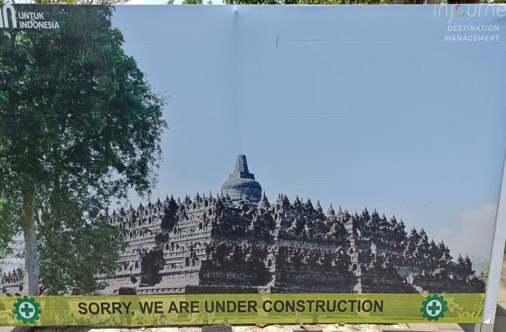 Borobudur under construction sign